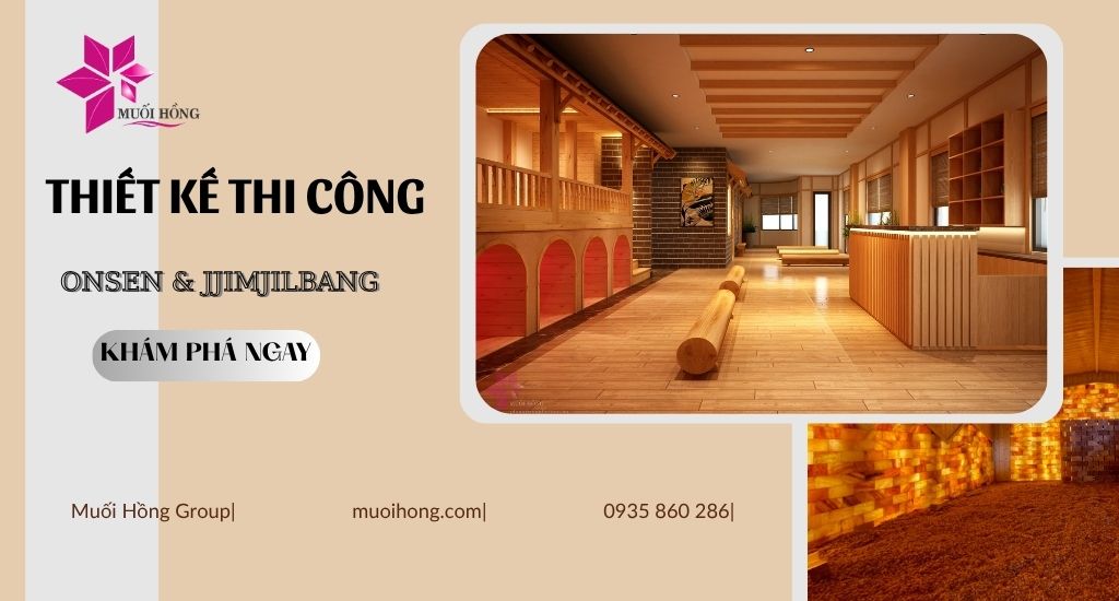 Lắp đặt spa Onsen Jjim Jil Bang chuẩn sao