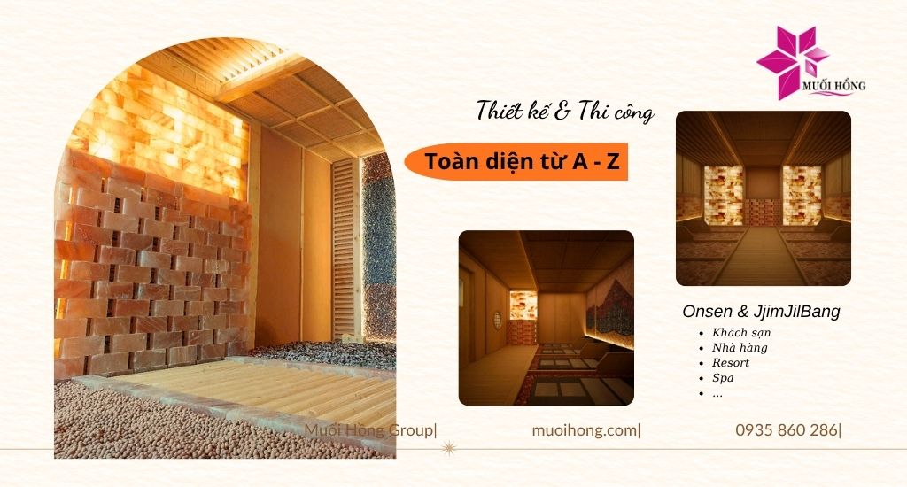 Thi công spa Onsen & JjimJilBang resort