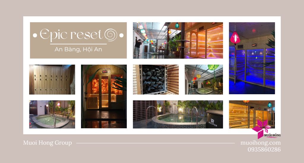 Thi công Spa Epic Reset Hội An